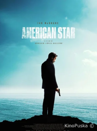 Американская звезда / American Star 2024 смотреть онлайн