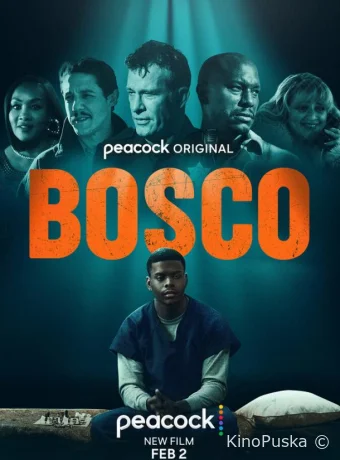 Боско / Bosco 2024 смотреть онлайн