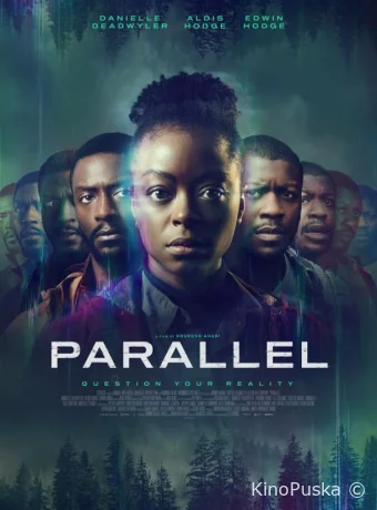 Параллельные пространства / Parallel 2024 смотреть онлайн