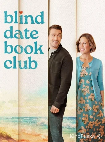 Книжный клуб свиданий вслепую / Blind Date Book Club 2024 смотреть онлайн