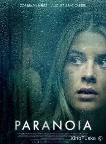Паранойя / Paranoia 2024 смотреть онлайн