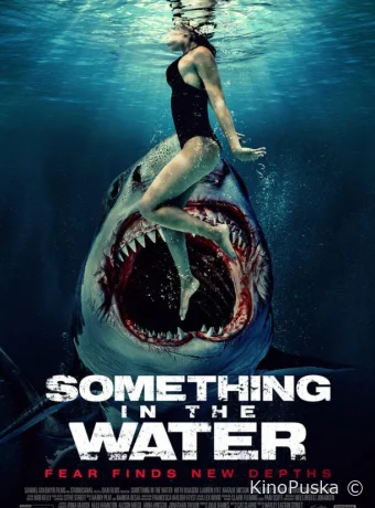 Челюсти. Кровавый риф / Something in the Water 2024 смотреть онлайн