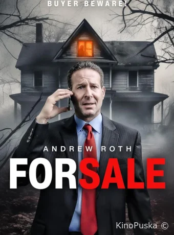 Дом на продажу / For Sale 2024 смотреть онлайн