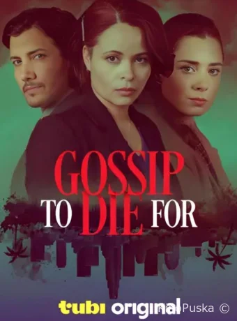 Смертельные сплетни / Deadly gossip / Gossip to die for 2024 смотреть онлайн