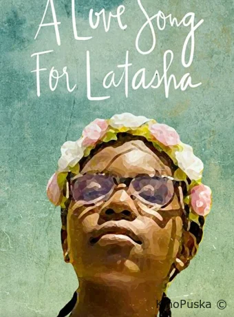 Песня о любви для Латаши / A Love Song for Latasha 2019 смотреть онлайн