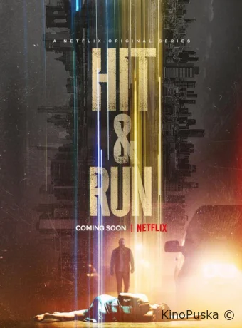 Сериал Неслучайность / Hit and Run 2021 смотреть онлайн 2 сезон 10 серия