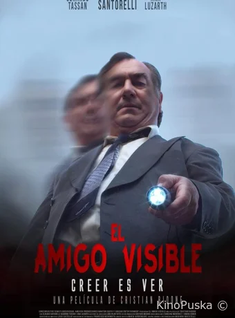Настоящий друг / El Amigo Visible 2021 смотреть онлайн