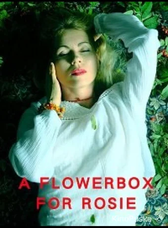 Цветы для Рози / A Flowerbox for Rosie 2021 смотреть онлайн