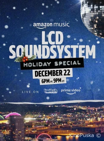 The LCD Soundsystem: рождественский выпуск / The LCD Soundsystem Holiday Special 2021 смотреть онлайн