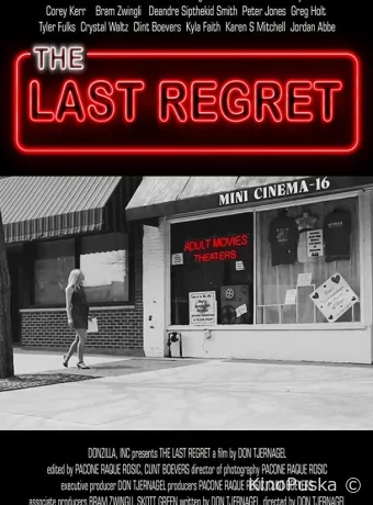 Последнее сожаление / The Last Regret 2020 смотреть онлайн