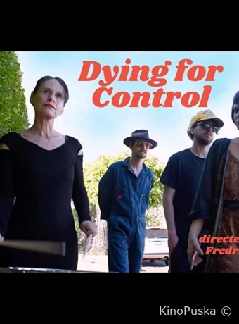 Умереть ради контроля / Dying for Control 2021 смотреть онлайн