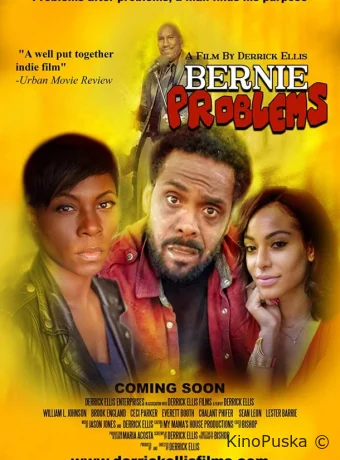 Проблемы Берни / Bernie Problems 2020 смотреть онлайн