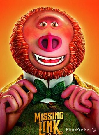 Потерянное звено / Missing Link 2019 смотреть онлайн