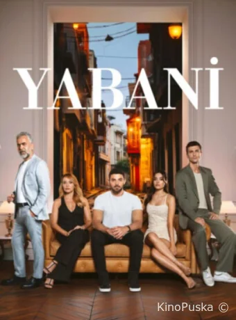 Сериал Дикий / Yabani 2023 смотреть онлайн 2 сезон 37 серия