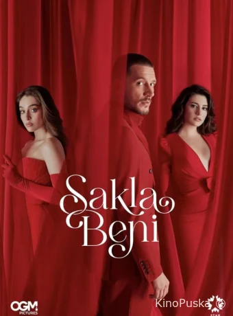Сериал Спрячь меня / Sakla Beni 2023 смотреть онлайн 2 сезон 27 серия