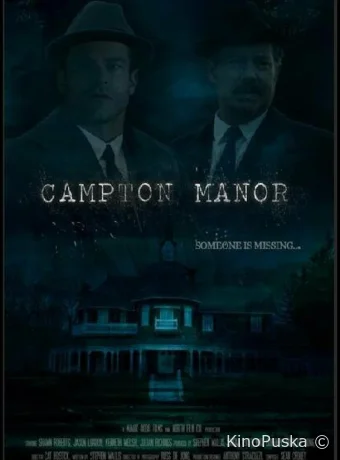 Поместье Кэмптон / Campton Manor 2024 смотреть онлайн