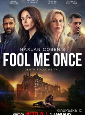 Сериал Единожды солгав / Fool Me Once 2024 смотреть онлайн 2 сезон 9 серия