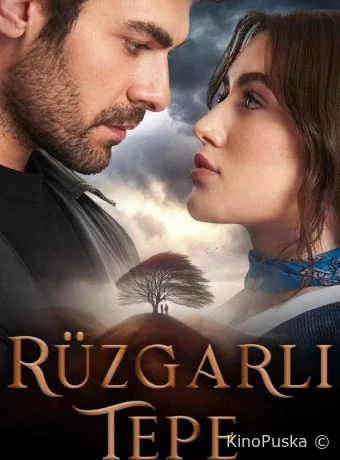 Сериал Ветреный холм / Rüzgarli Tepe 2024 смотреть онлайн 3 сезон 36 серия