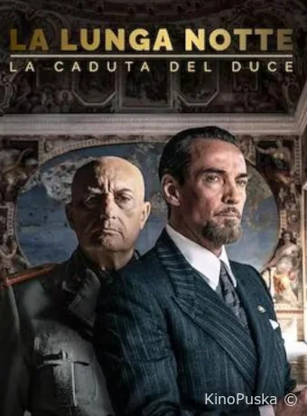Сериал Долгая ночь: Падение дуче / La lunga notte 2024 смотреть онлайн 2 сезон 7 серия