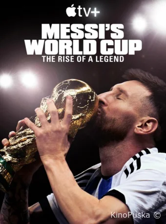 Сериал Месси и Кубок мира: Путь к вершине / Messi's World Cup: The Rise of a Legend 2024 смотреть онлайн 2 сезон 5 серия