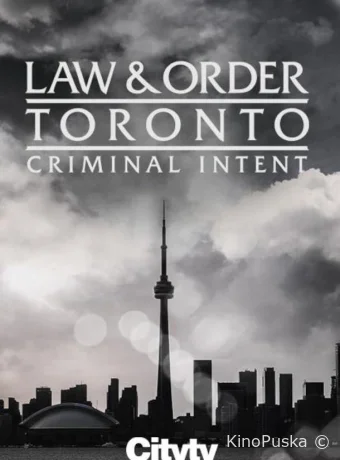 Сериал Закон и порядок Торонто: Преступные намерения / Law & Order Toronto: Criminal Intent 2024 смотреть онлайн 2 сезон 11 серия