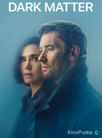 Сериал Тёмная материя / Dark Matter 2024 смотреть онлайн 2 сезон 10 серия