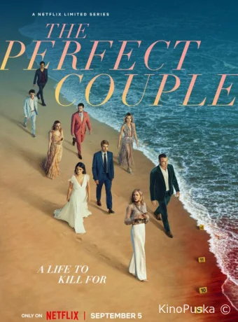 Сериал Идеальная пара / The Perfect Couple 2024 смотреть онлайн 2 сезон 7 серия