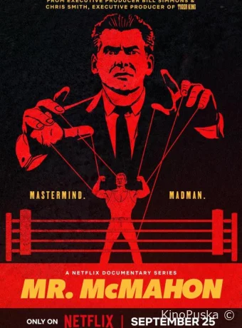 Сериал Мистер Макмэн / Mr. McMahon 2024 смотреть онлайн 2 сезон 7 серия