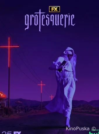 Сериал Гротеск / Grotesquerie 2024 смотреть онлайн 2 сезон 11 серия