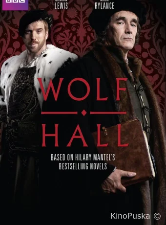 Сериал Волчий зал: Зеркало и свет / Wolf Hall: The Mirror and the Light 2024 смотреть онлайн 2 сезон 7 серия