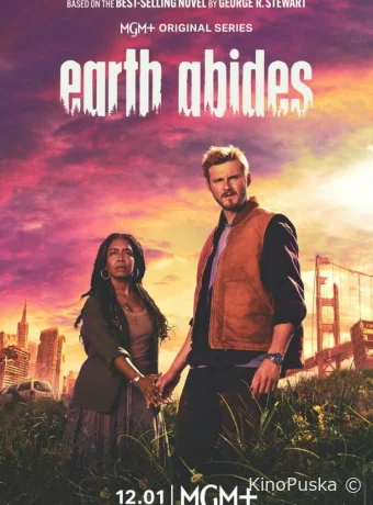 Сериал Земля без людей / Earth Abides 2024 смотреть онлайн 2 сезон 7 серия