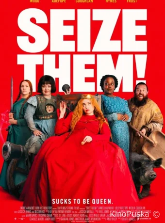 Схватить их! / Seize Them! 2024 смотреть онлайн