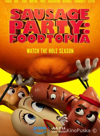 Сериал Полный расколбас: Пищевая утопия / Sausage Party: Foodtopia 2024 смотреть онлайн 2 сезон 9 серия
