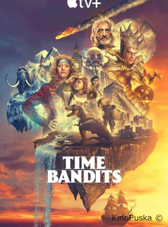 Сериал Бандиты во времени / Time Bandits 2024 смотреть онлайн 2 сезон 11 серия