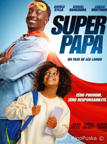 Супер папочка / Super papa 2024 смотреть онлайн