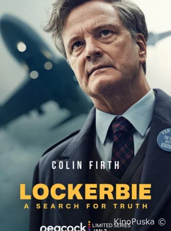 Сериал Локерби: В поисках правды / Lockerbie: A Search for Truth 2025 смотреть онлайн 2 сезон 6 серия