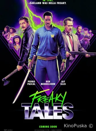 Дикие истории / Freaky Tales 2024 смотреть онлайн