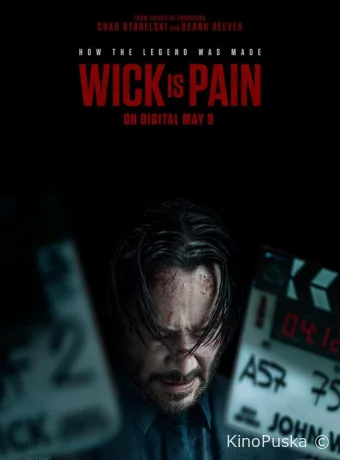Уик - это боль / Wick Is Pain 2025 смотреть онлайн