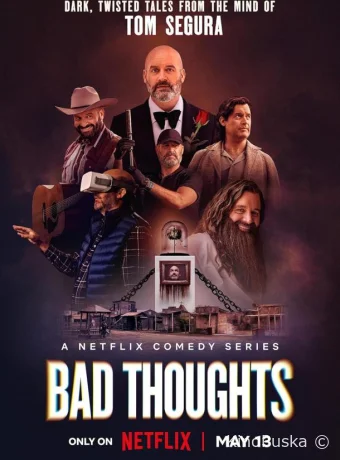 Сериал Том Сегура: Зазорные мысли / Bad Thoughts 2025 смотреть онлайн 2 сезон 7 серия