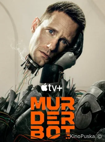 Сериал Киллербот / Murderbot 2025 смотреть онлайн 2 сезон 5 серия
